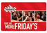 $25 T.G.I. Friday's Gift Card + 25 Bids!